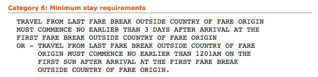 Example of a minimum stay rule on an airline fare